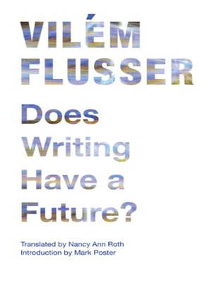 cover image of Does Writing Have a Future?